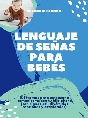 cover image of Lenguaje de Señas para Bebés